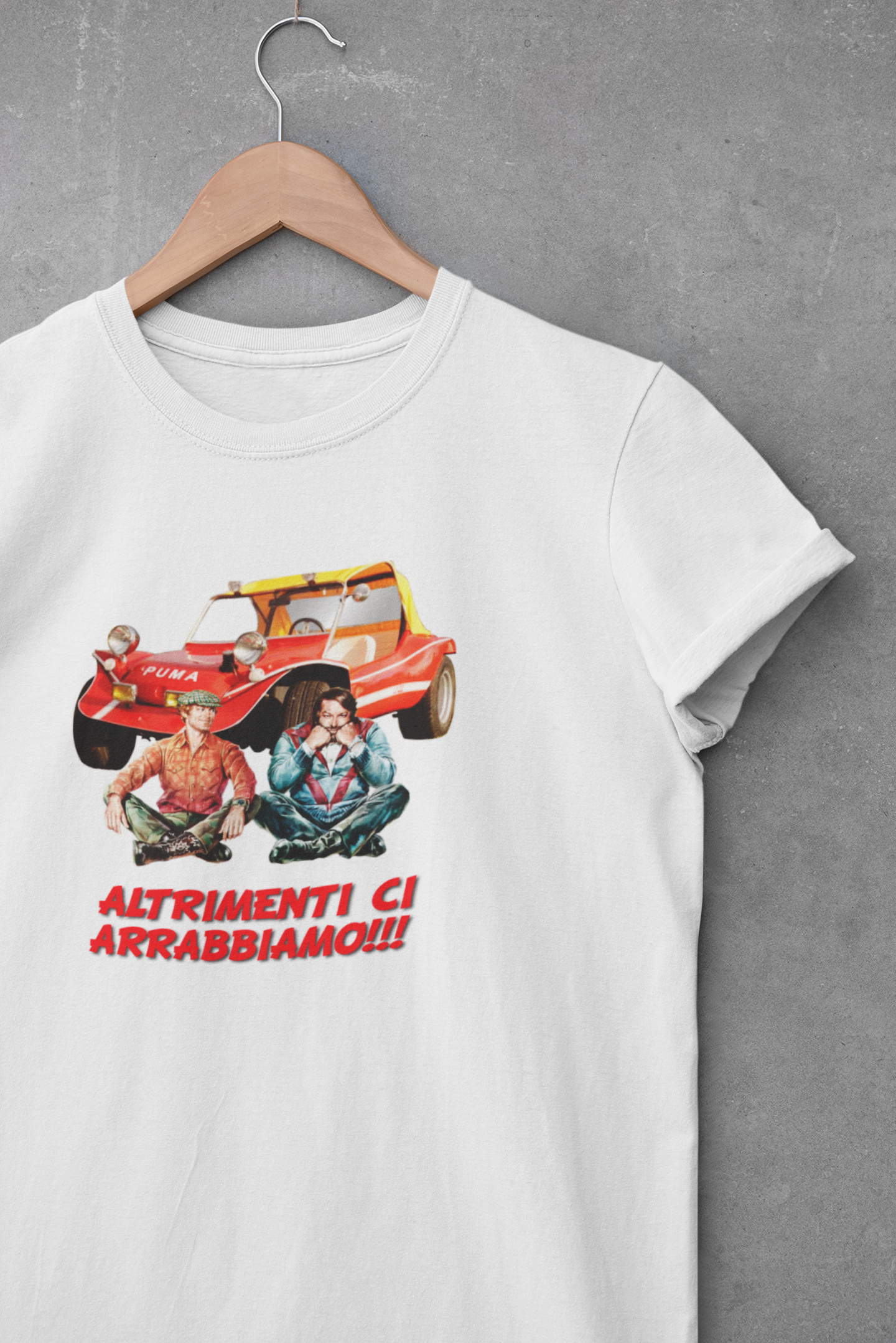 T-shirt Bud Spencer Terence Hill T-shirt Otherwise We'll Get Angry